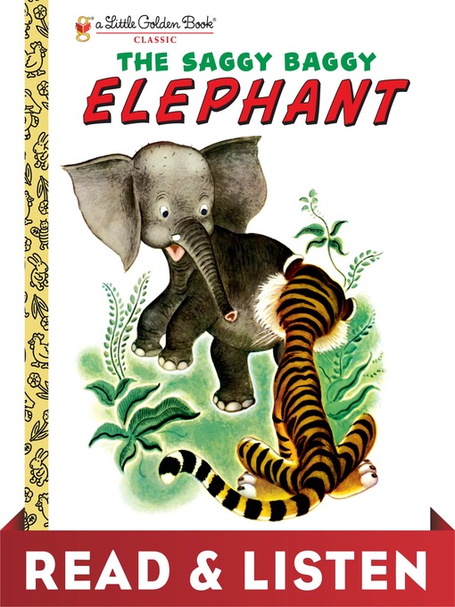 Title details for The Saggy Baggy Elephant by Kathryn Jackson - Available